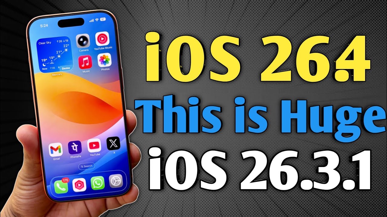 iOS 26.4 - This is huge | iOS 26.3.1