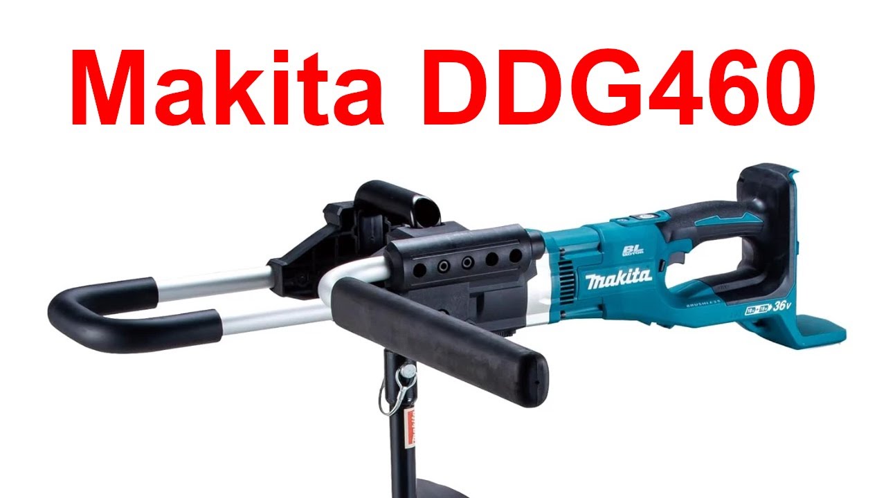 Makita Earth Auger 36v LXT DDG460 FIRST LOOK
