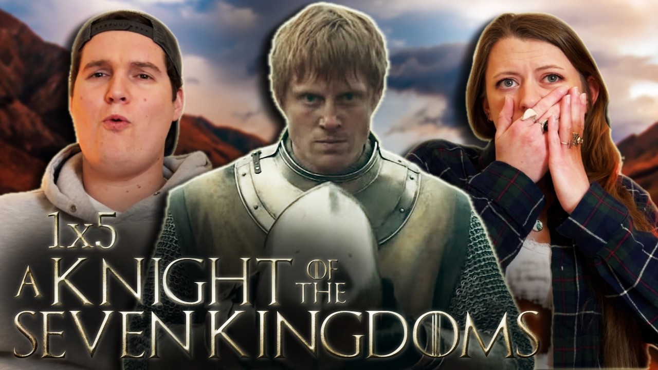 FIRST TIME WATCHING A Knight of the Seven Kingdoms (1x05) 