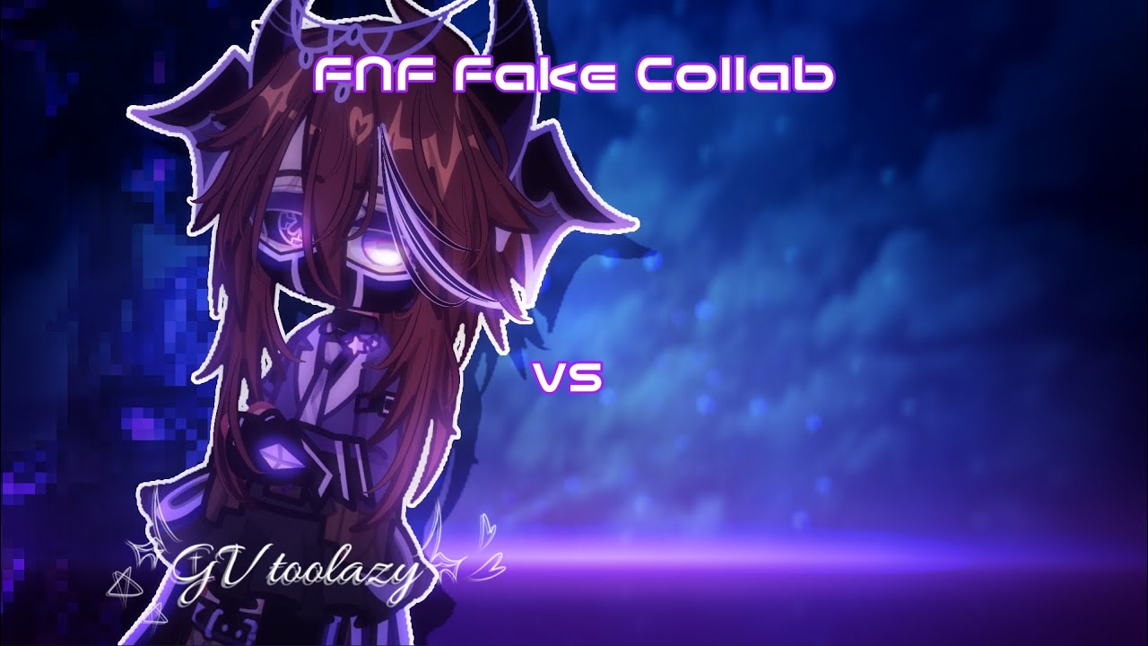FNF Fake Collab || Outfit Battle || GL2 || Read description or pinned comment for more info
