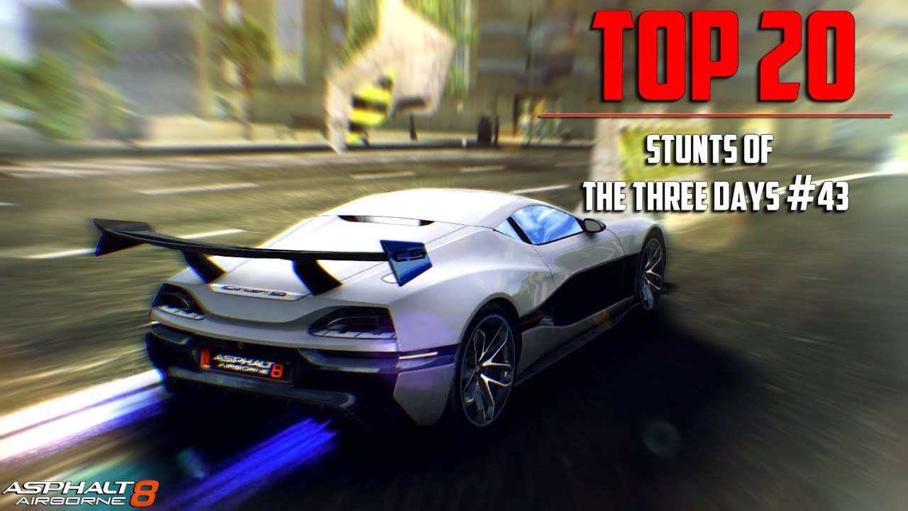 Asphalt 8 | TOP 20 Stunts Of The Three Days #43