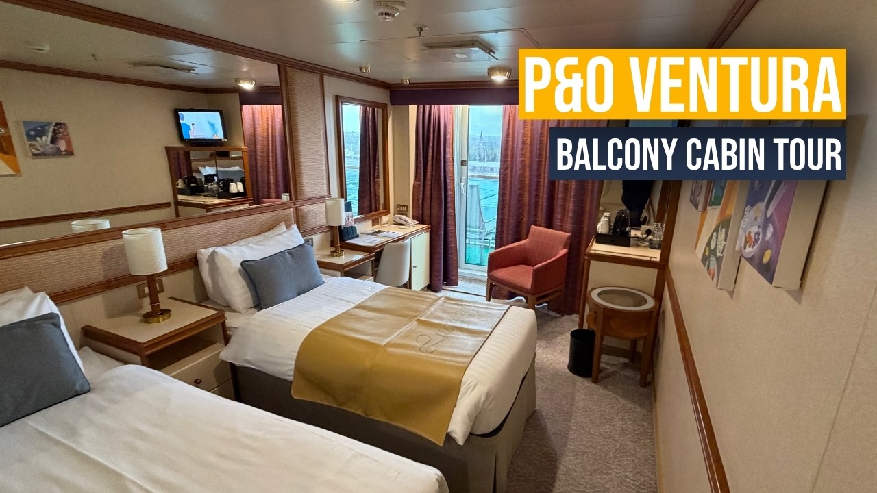 P&O Ventura Standard Balcony Cabin Tour | Cabin R242 🚢