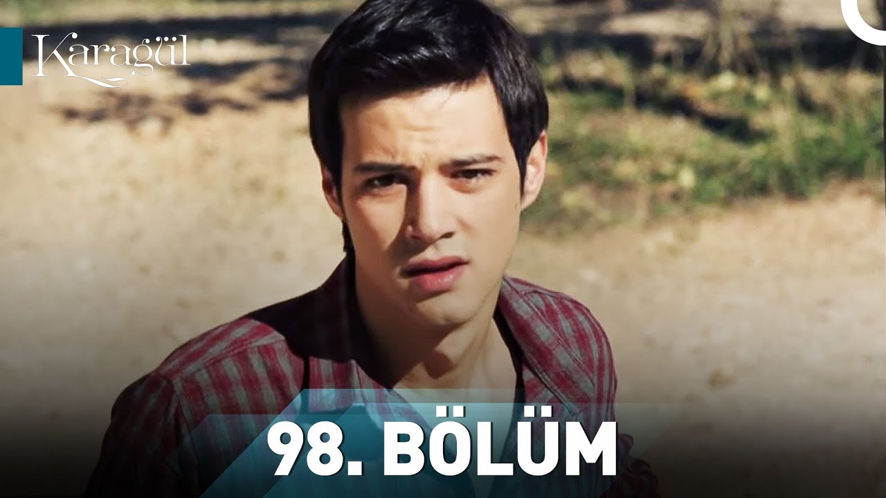 Karagül 98. Bölüm