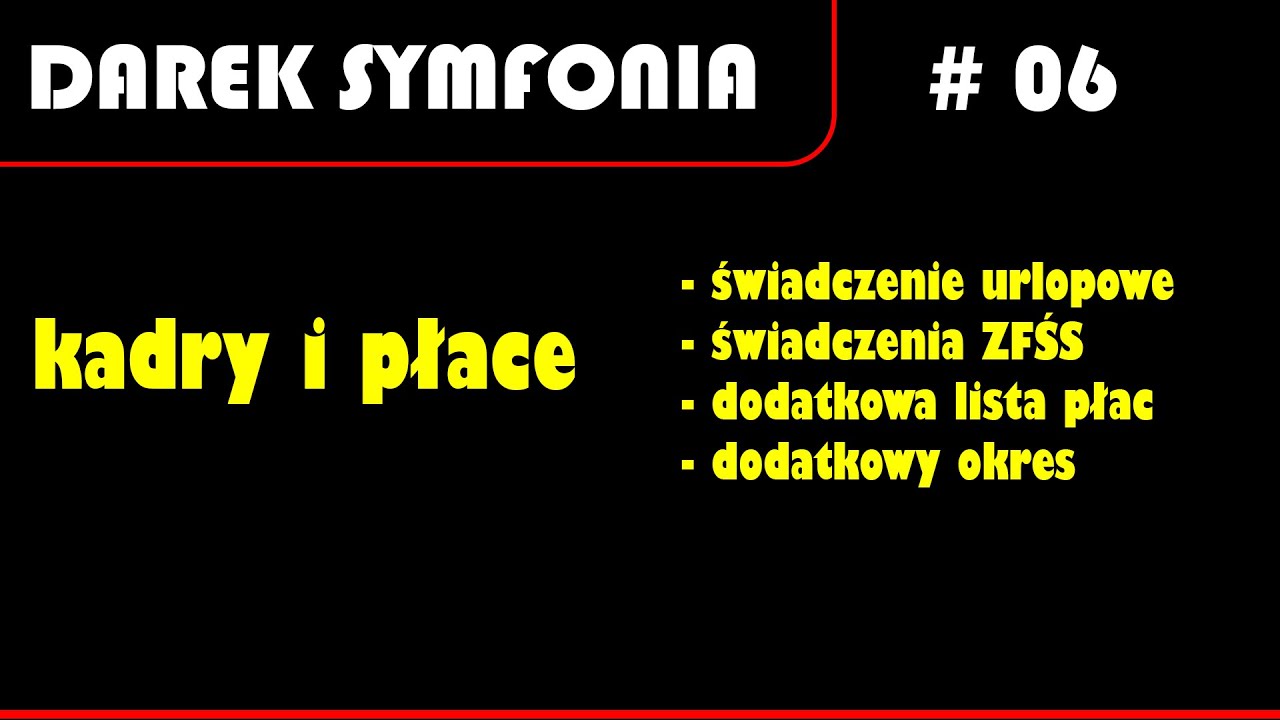 Symfonia Kadry i Płace - Składniki ZFŚS #06