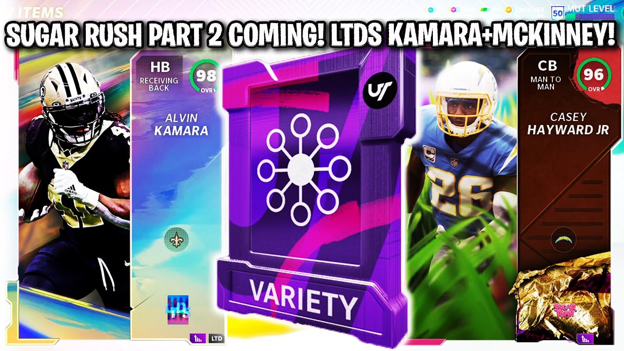 SUGAR RUSH PART 2 COMING! 98 OVERALL LTDS KAMARA AND MCKINNEY! | MADDEN 21 ULTIMATE TEAM