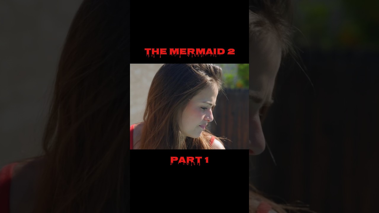 The mermaid 2 part ( 1 ) horror movie short film