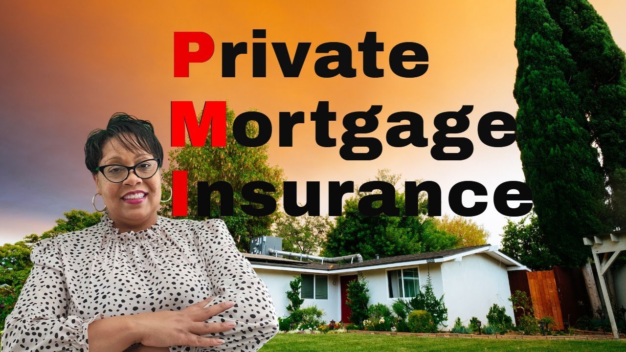 What is Private Mortgage Insurance (PMI) | How much is PMI |  How to get rid of PMI