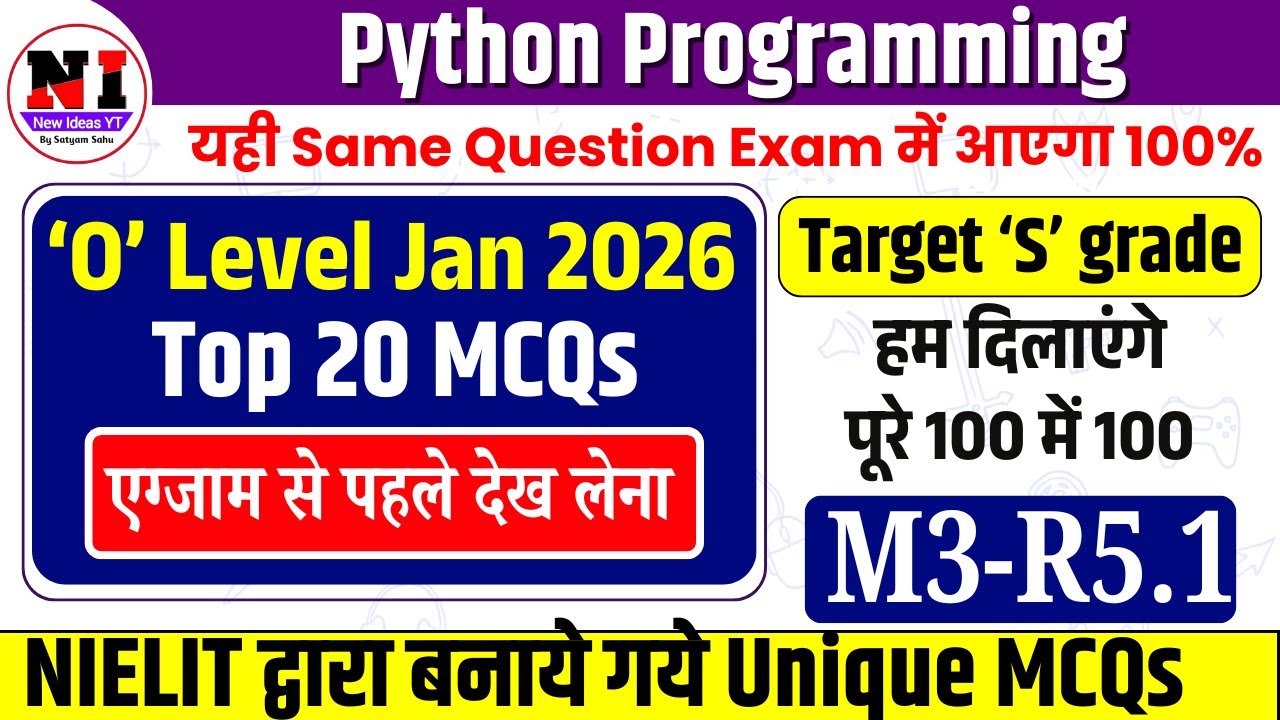 Top 20 MCQs Python Programming | m3 r5 most important questions | O Level Marathon Class 2026
