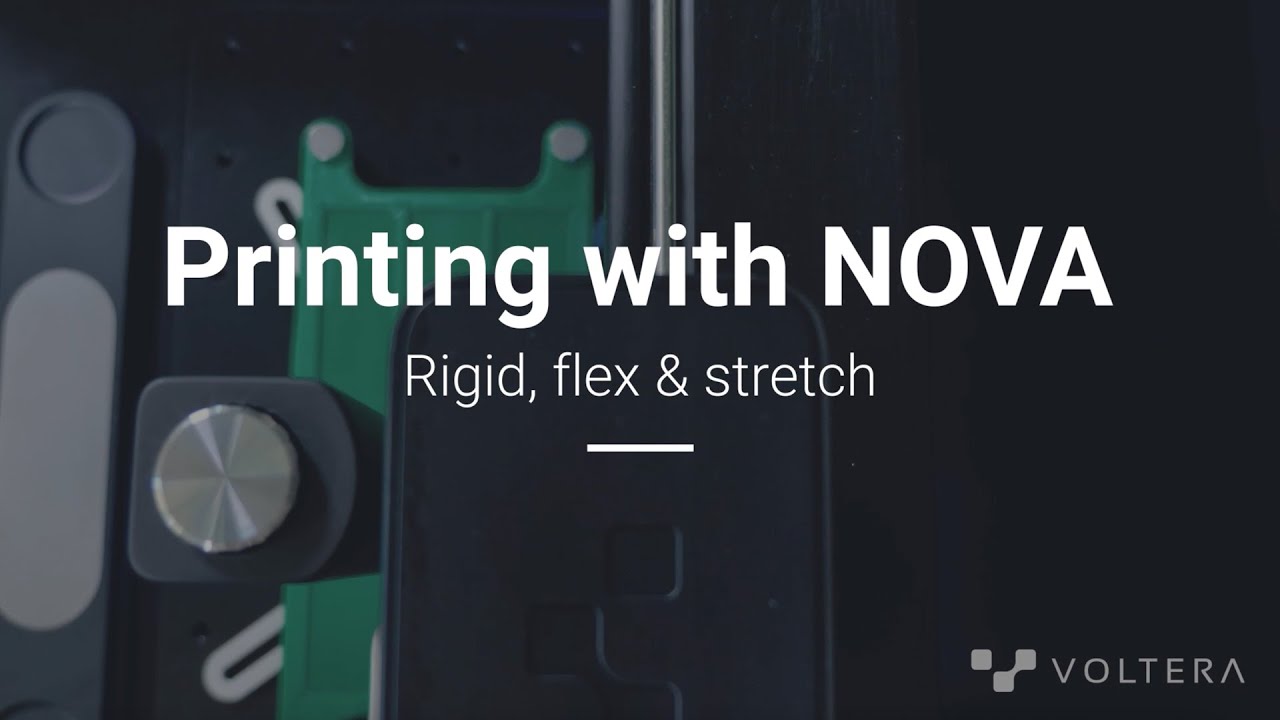 Voltera NOVA: Printing Rigid, Flexible, and Stretchable Electronics
