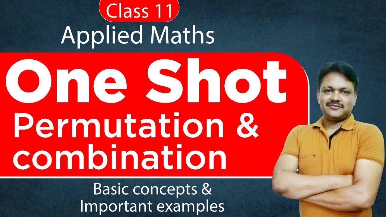 One Shot Series | Permutation and Combination | Applied Mathematics Class 11 | Gaur Classes
