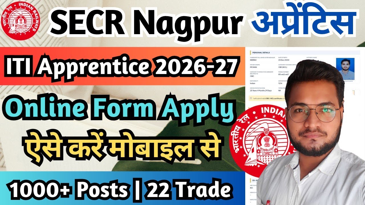 SECR Nagpur Apprentice Online Form Kaise Bhare 2026, How To Apply SECR Nagpur Apprentice Form 2026