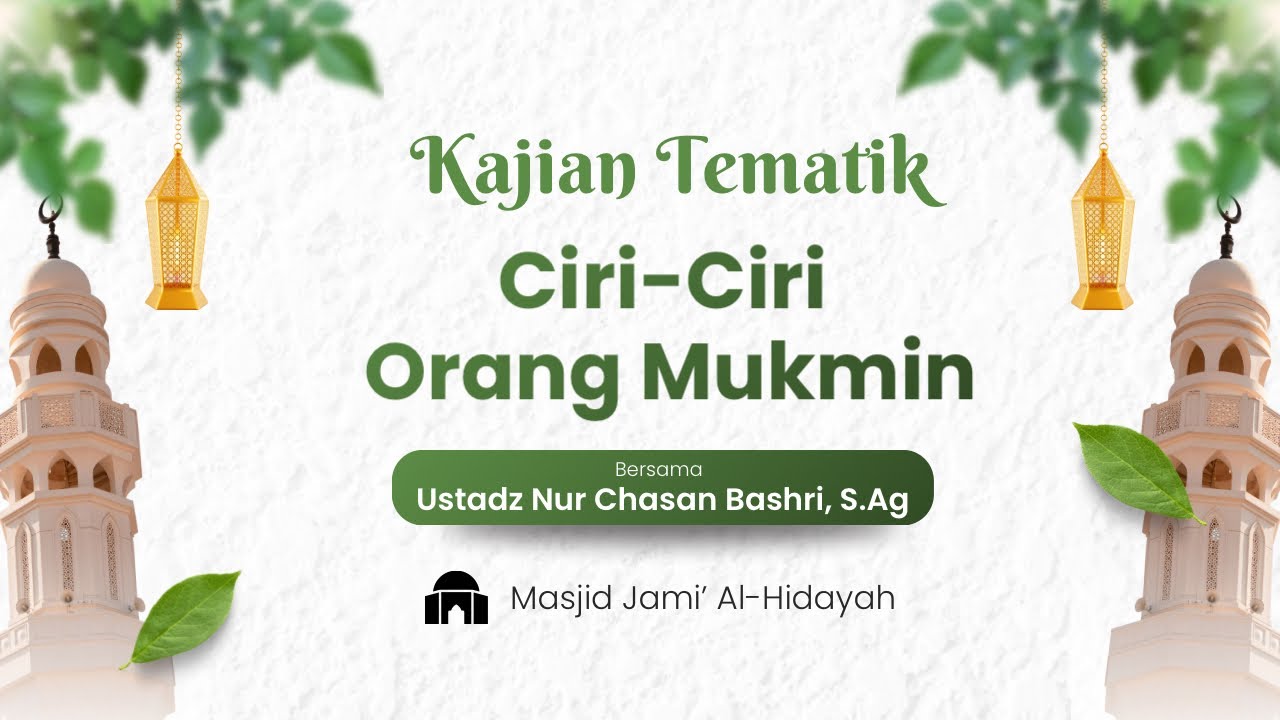Kajian Tematik | 17 Ramadhan 1447 H