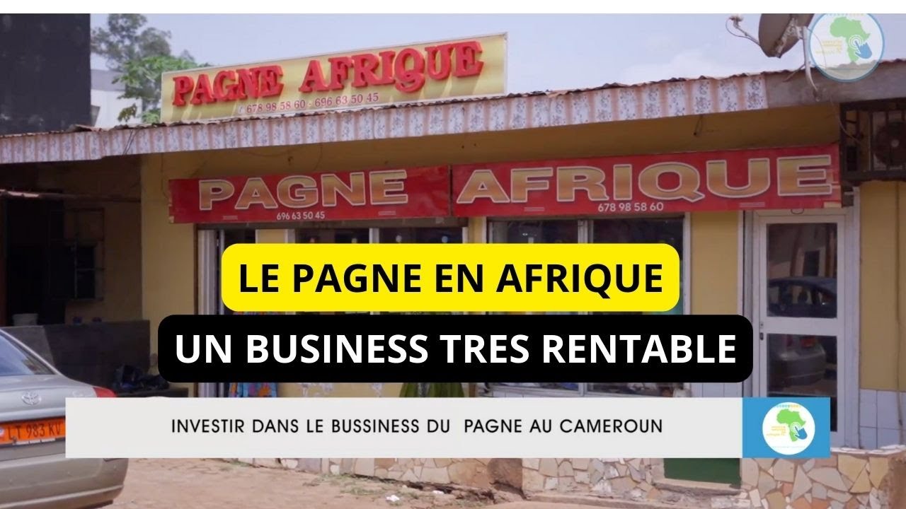 Investir dans le  business du PAGNE,  de la mode et les tissus africains au Cameroun