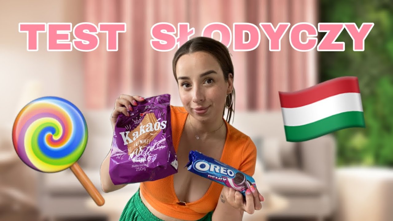 Test słodyczy z WĘGIER | Syla ♡