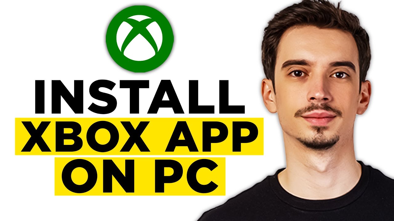 How To Install Xbox App On PC (2026) - Step by Step Tutorial