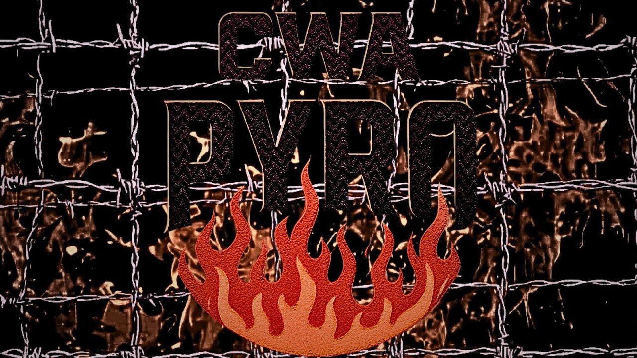 Wurde der Name zu ernst genommen? CWA TOTAL EXECUTION - PYRO EP 10