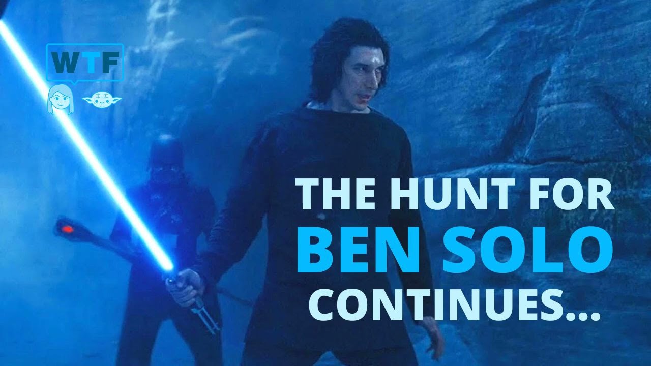 Podcast | The Hunt for Ben Solo Continues...