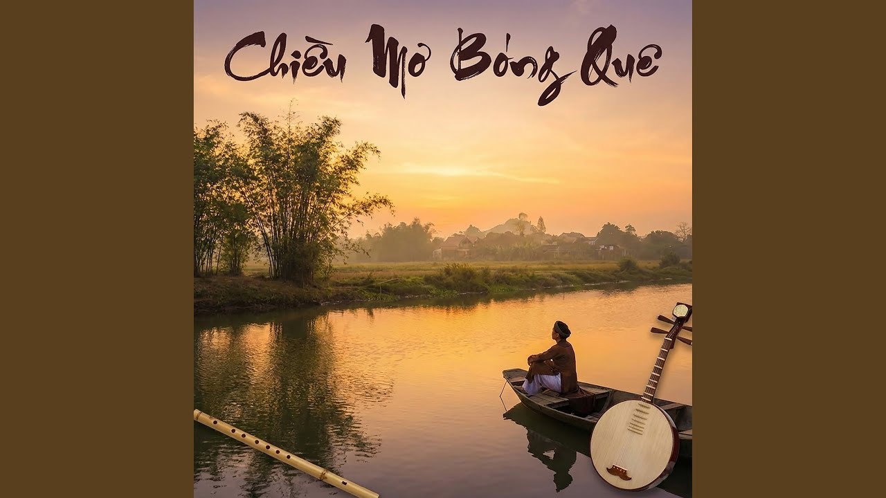 Chiều Mơ Bóng Quê