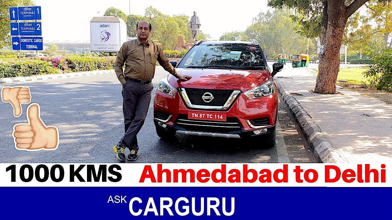 OMG - 1000kms With Nissan Kicks, अहमदाबाद से दिल्ली