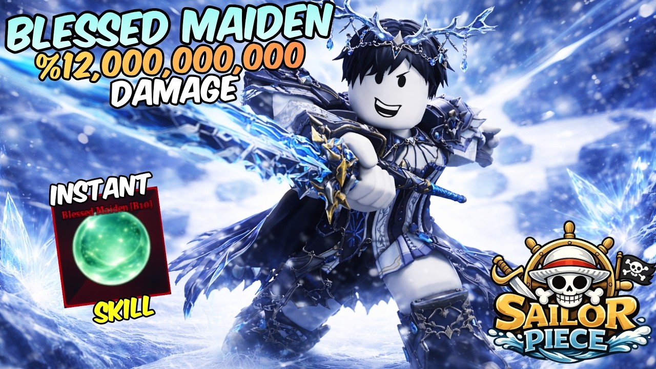 SAILOR PIECE EP 12 | BLESSED MAIDEN LANG MALAKAS!  ITO NA ANG FAVORITE KO SA LAHAT!
