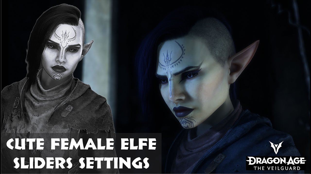 Dragon Age : The Veilguard | Hadnae | Female Elf Sliders - Handsome character creation