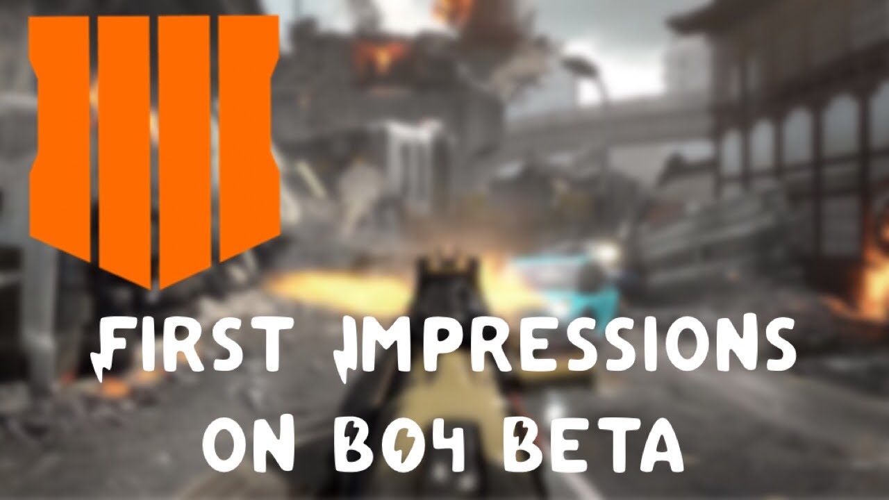 BLACK OPS 4 IS AMAZING (FIRST BETA IMPRESSIONS)