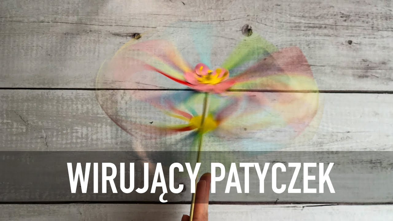 WIRUJĄCY PATYCZEK - WIATRACZEK! ZABAWA I NAUKA