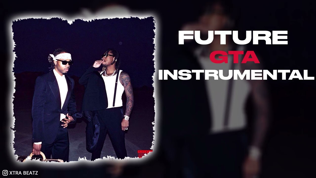 Future & Metro Boomin - GTA (Instrumental)
