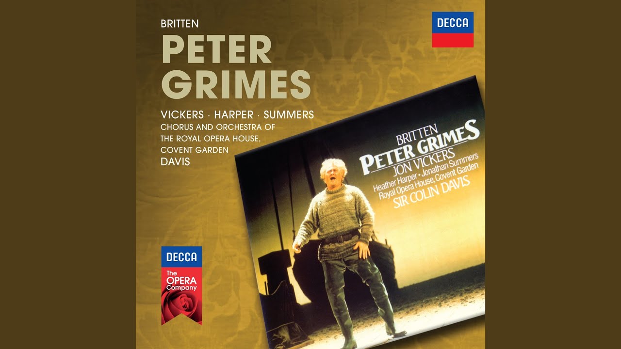 Britten: Peter Grimes, Op. 33 / Act 1: 