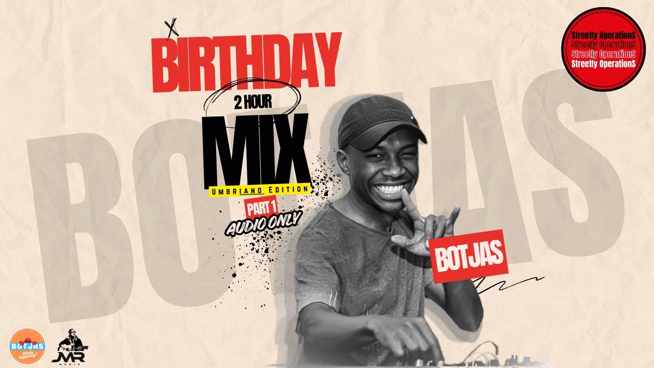 Streetly OperationS 033 | Botjas Birthday 2 Hour Mix | Part One | Audio Only