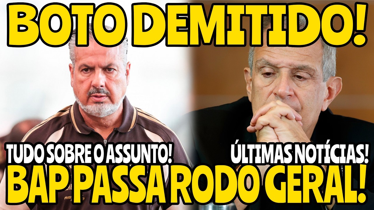 BOMBA NO FLAMENGO! BOTO DEMITIDO l BAP PASSA O RODO l JARDIM MANDA O PAPO RETO!