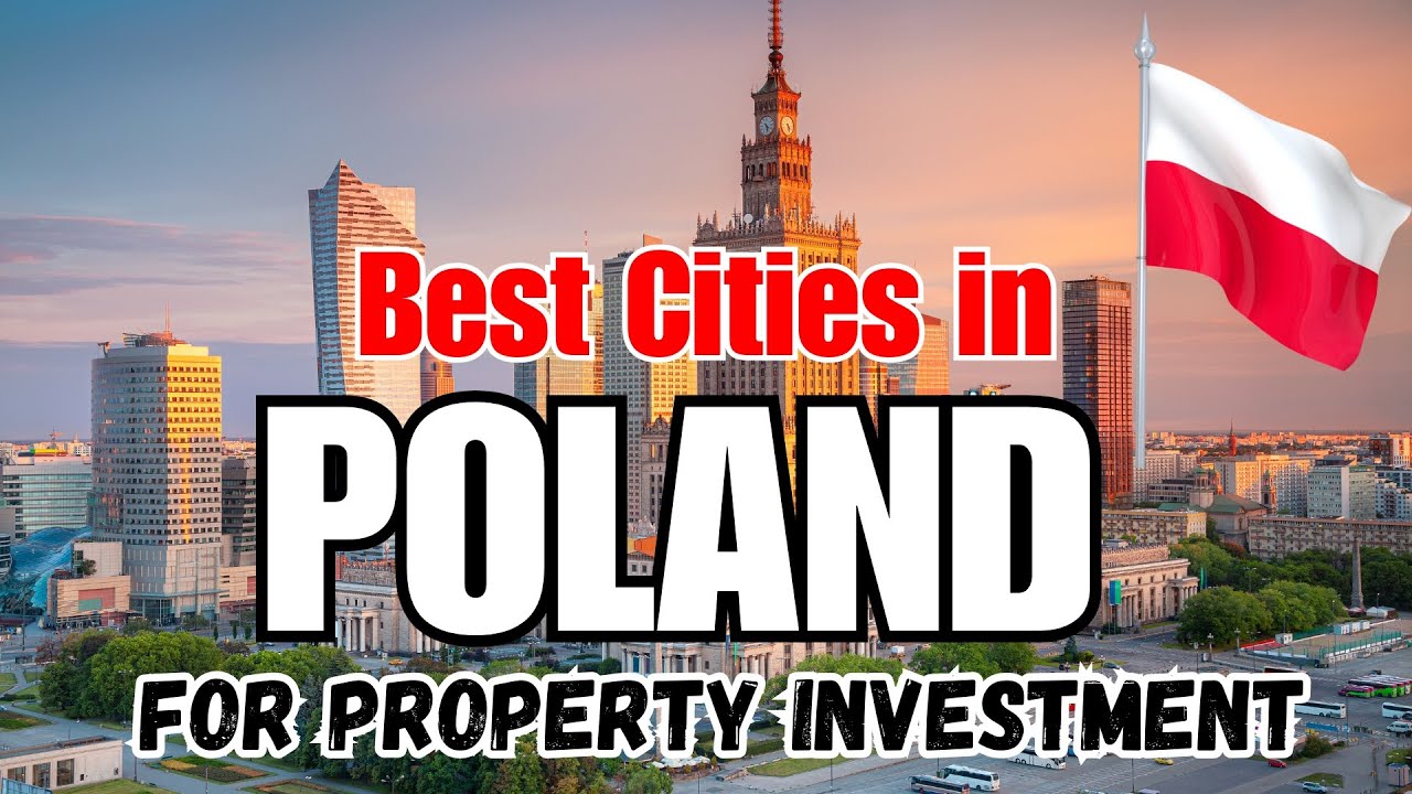 Best Places to Invest in Poland’s Real Estate Market – 2025 Edition!