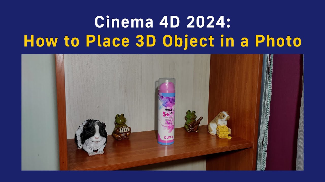 Cinema 4D: How to Place 3D Object in a Photo