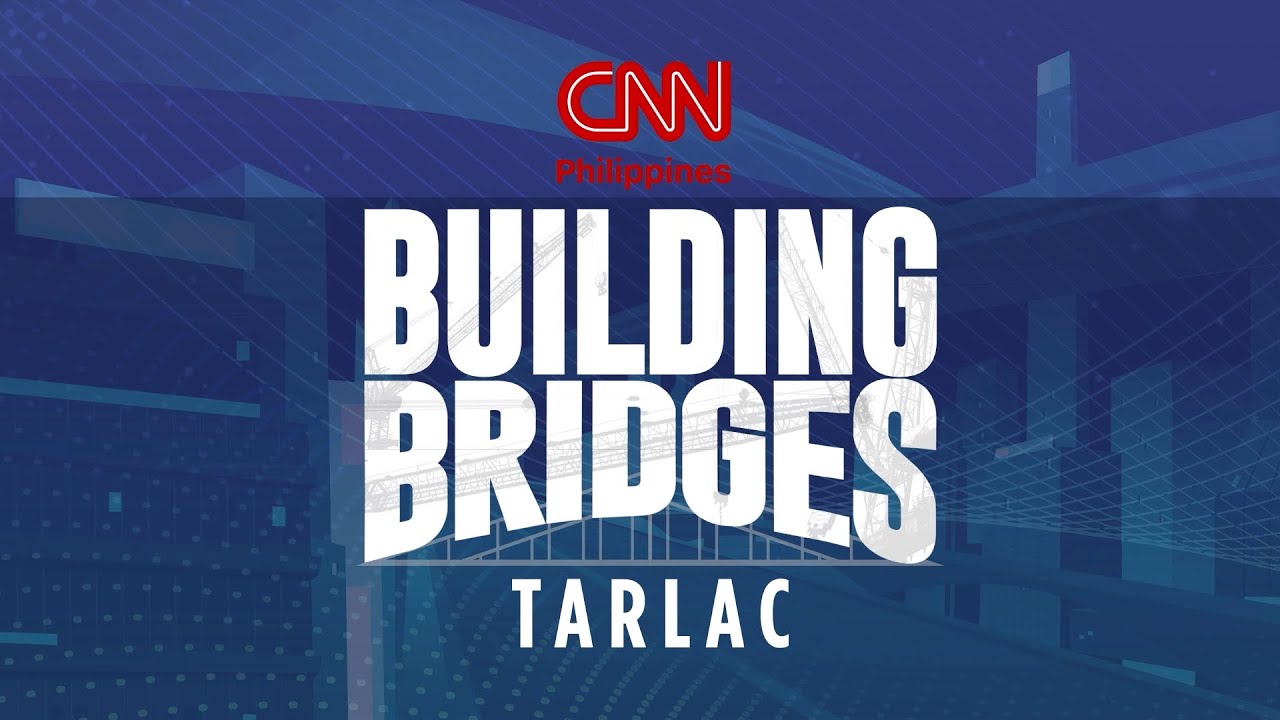 Building Bridges: Tarlac