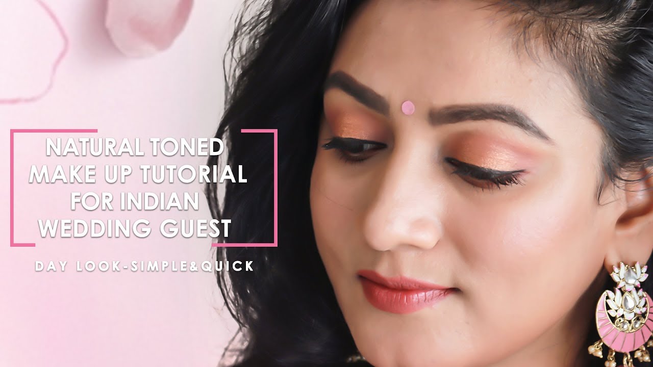 Natural Toned Make Up Tutorial for Indian Wedding Guest || Day Look || Simple & Quick || Ashtrixx