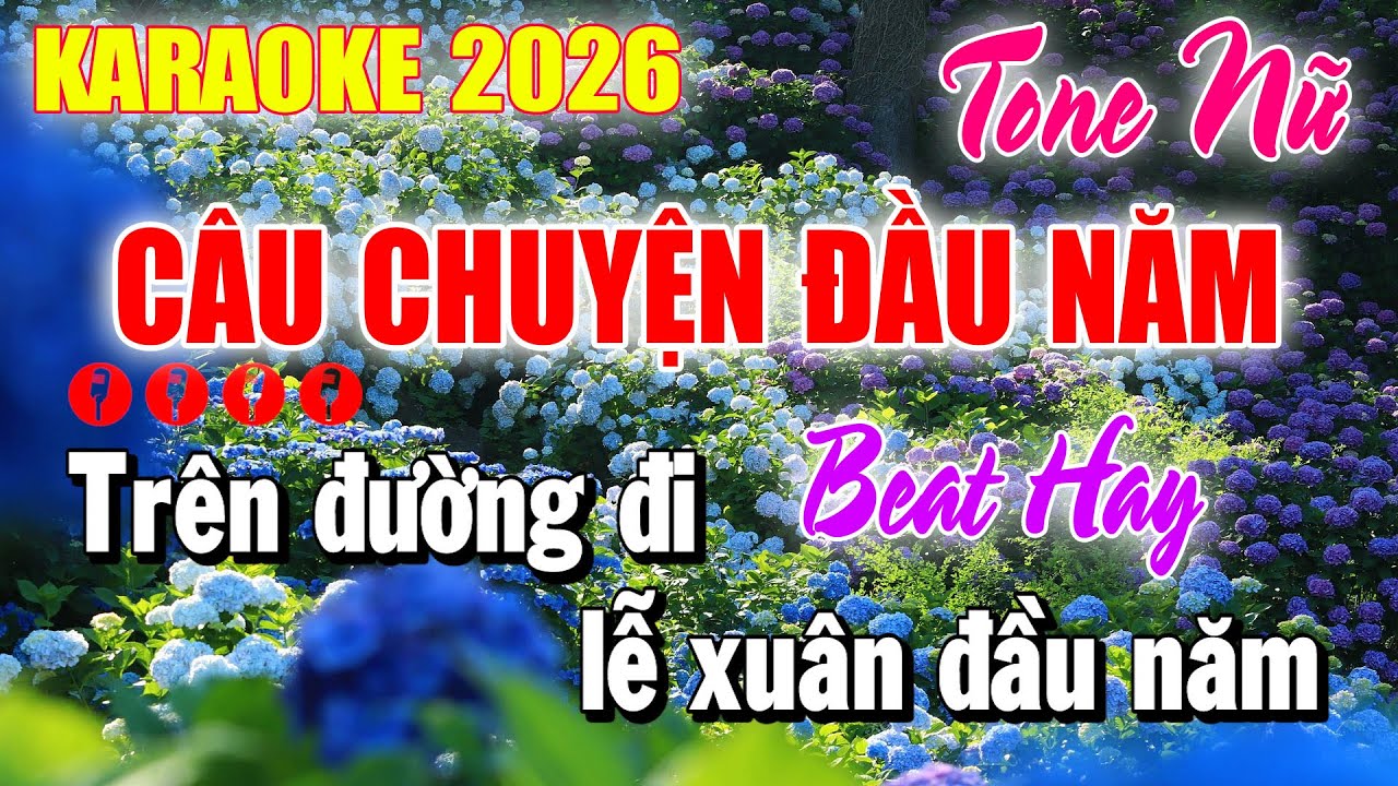 Karaoke Câu Chuyện Đầu Năm Tone Nữ | Beat Mới 2026 | Karaoke Duy Beat