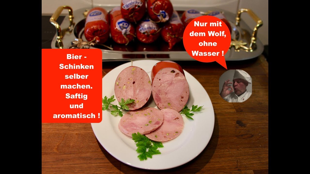 Bierschinken selber machen / ohne Kutter / saftig und aromatisch !😋