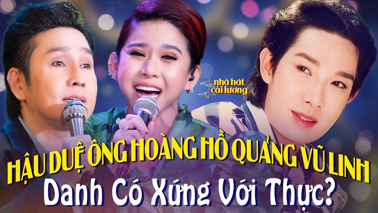 Hậu Duệ ÔNG HOÀNG HỒ QUẢNG VŨ LINH - Vũ Luân, Bình Tinh Ca Cổ Hơi Dài Làm Nhớ Đến Cha Nuôi🌟Ca Cổ Hay