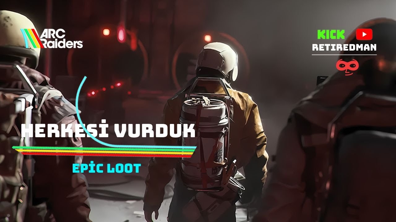 Herkesi Vurduk! Epic Loot | ARC Raiders 🚀 | DUO w/TrZyus