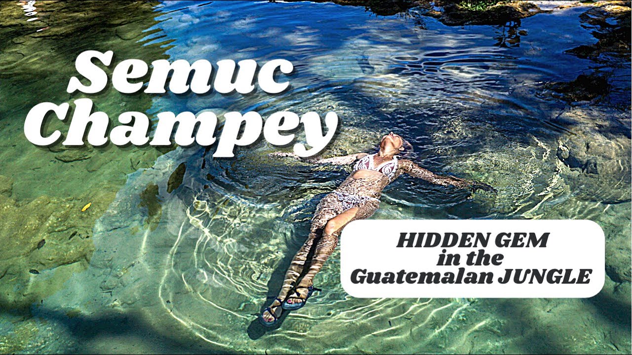 Semuc Champey | Travel Guide to Guatemala's Hidden Gem