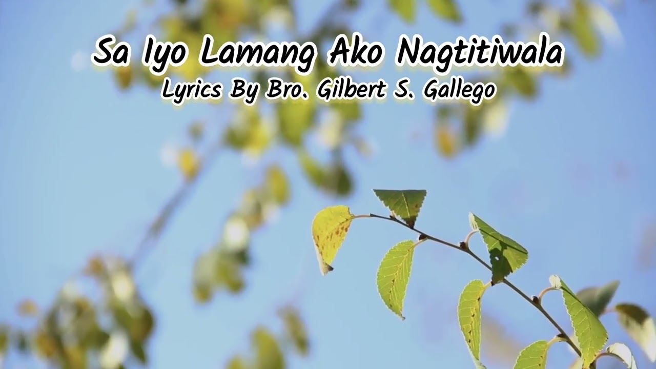 Sa Iyo Lamang Ako Nagtitiwala