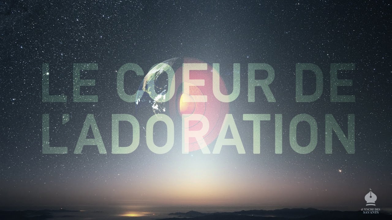 Le Coeur De L'Adoration