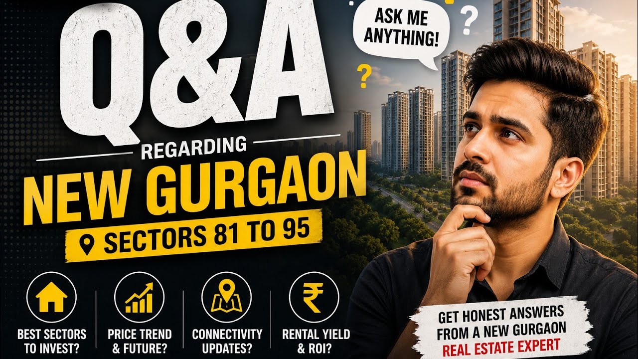Live Q&A | Ask Me Anything About New Gurgaon Real Estate | Sector 81&ndash;95.