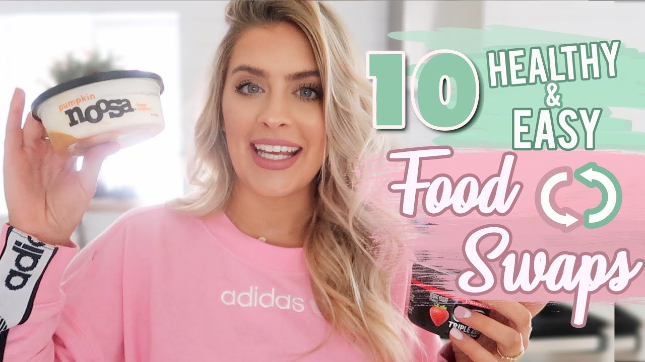 1O HEALTHY FOOD SWAPS