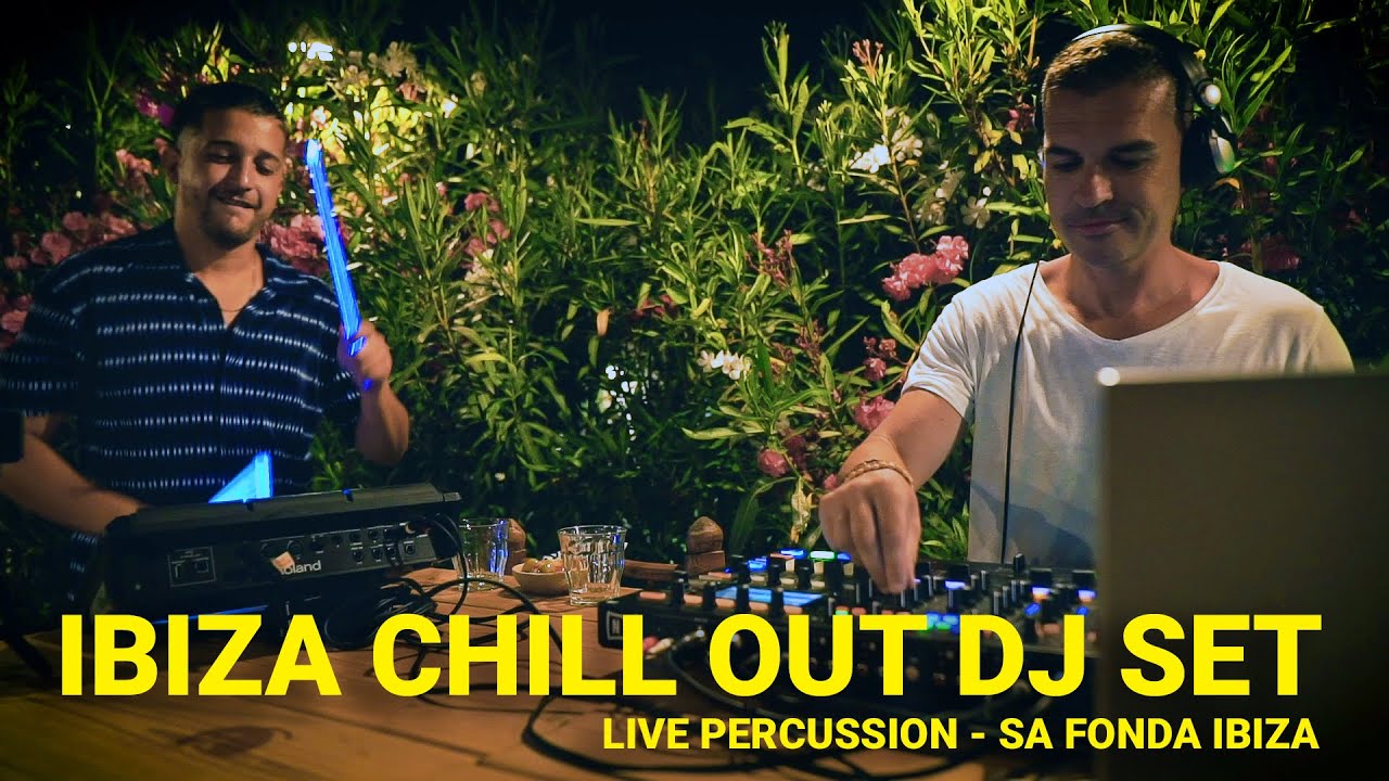 Ibiza Chill Out Mix, Lounge & Downtempo Music | Live DJ Set