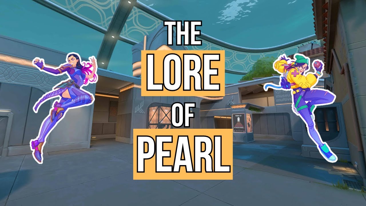 Intro to Pearl's Lore - VALORANT Lore ep. 2