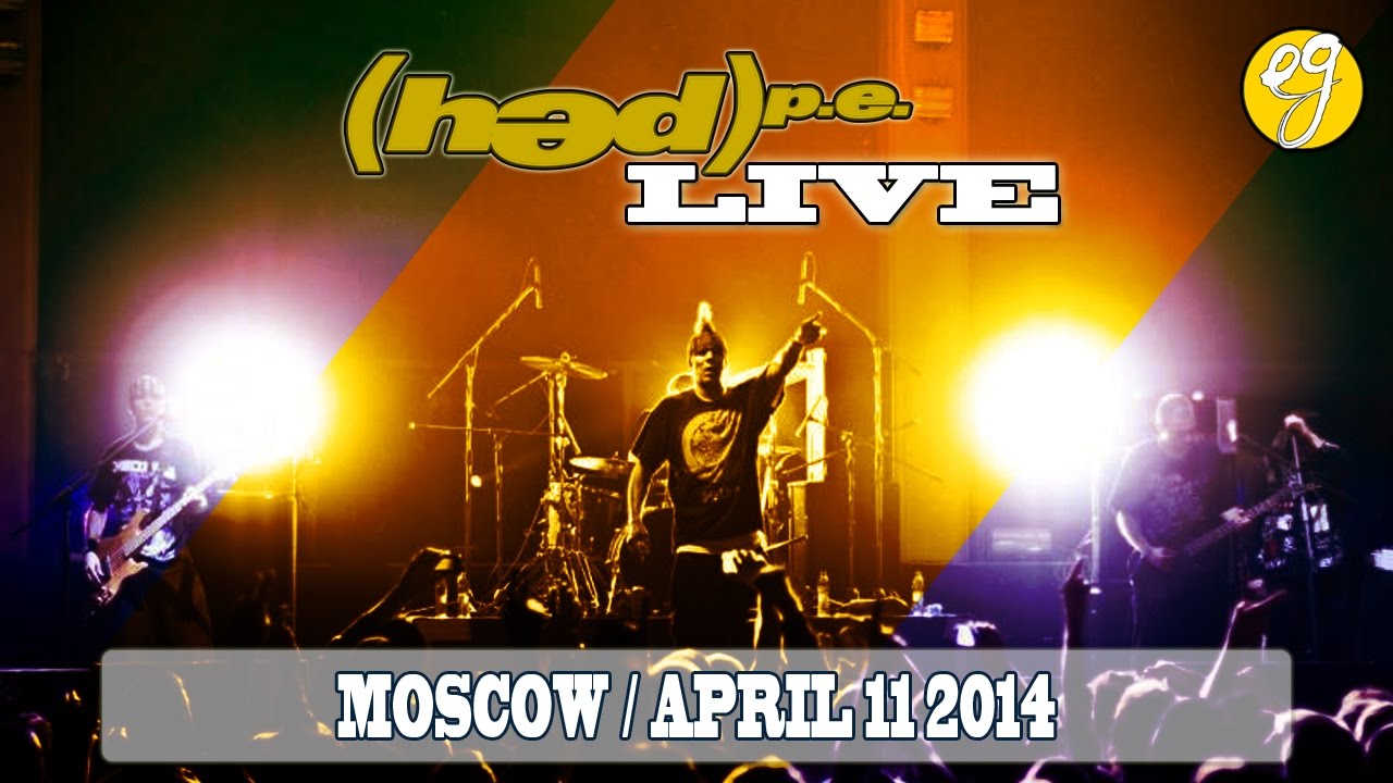 (hed) p.e. Live in Moscow [April 11, 2014]