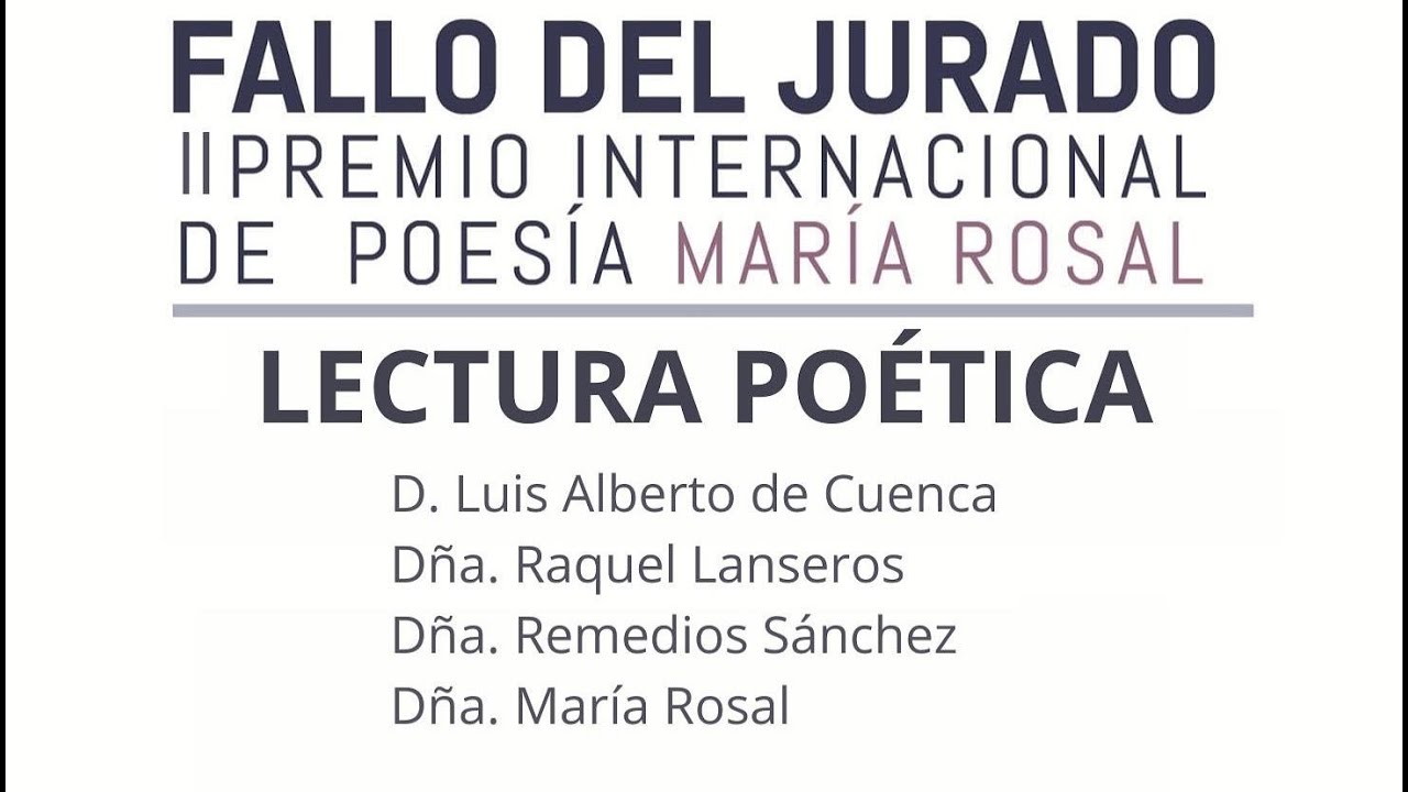 FALLO DEL JURADO II PREMIO INTERNACIONAL DE POESÍA MARÍA ROSAL