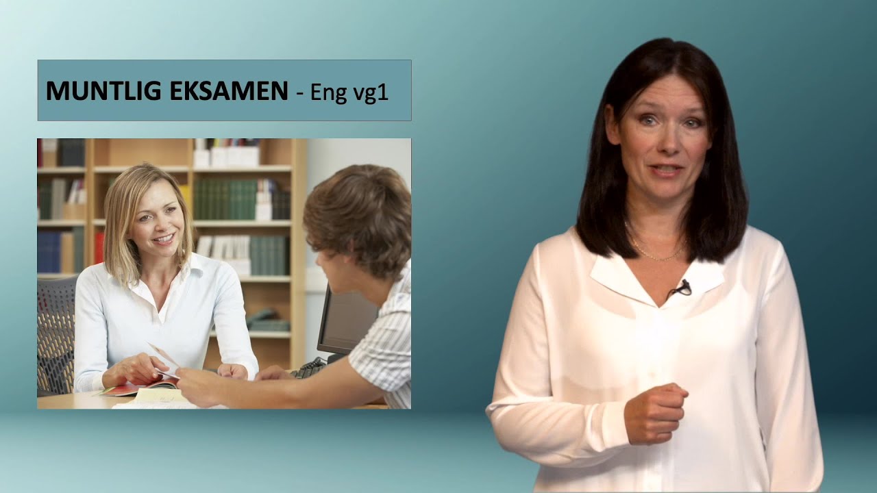 Engelsk Vg1: Muntlig eksamen