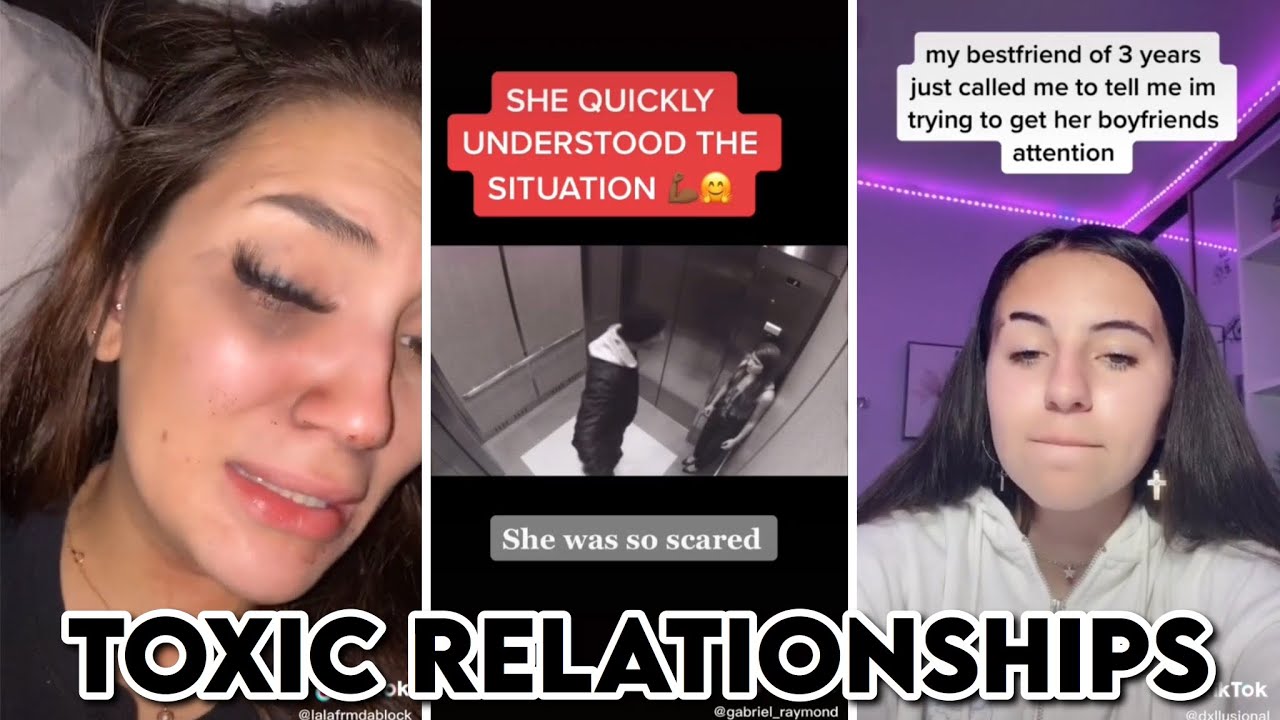Toxic Relationships | TikTok Compilation